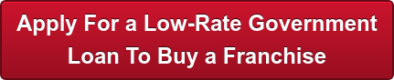 Franchise financing